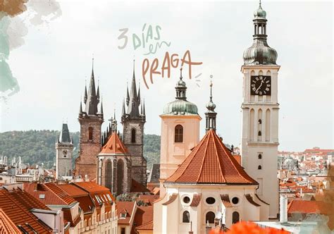 Praga en 3 días: el mejor itinerario